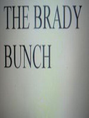 cover image of The Brady Bunch.